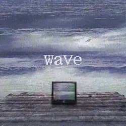 Wave