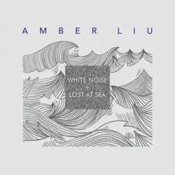 White Noise + Lost at Sea
