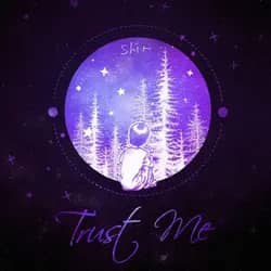 Trust Me