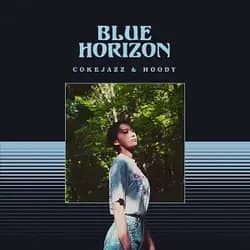 Blue Horizon (with Cokejazz)