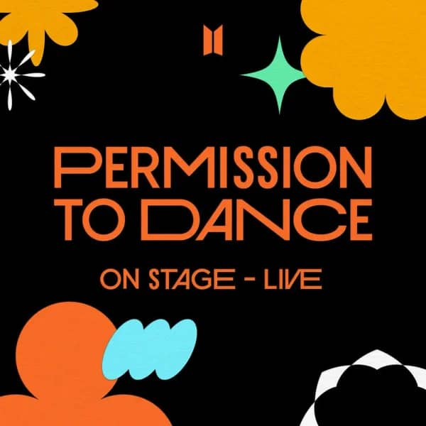 Permission To Dance On Stage Live