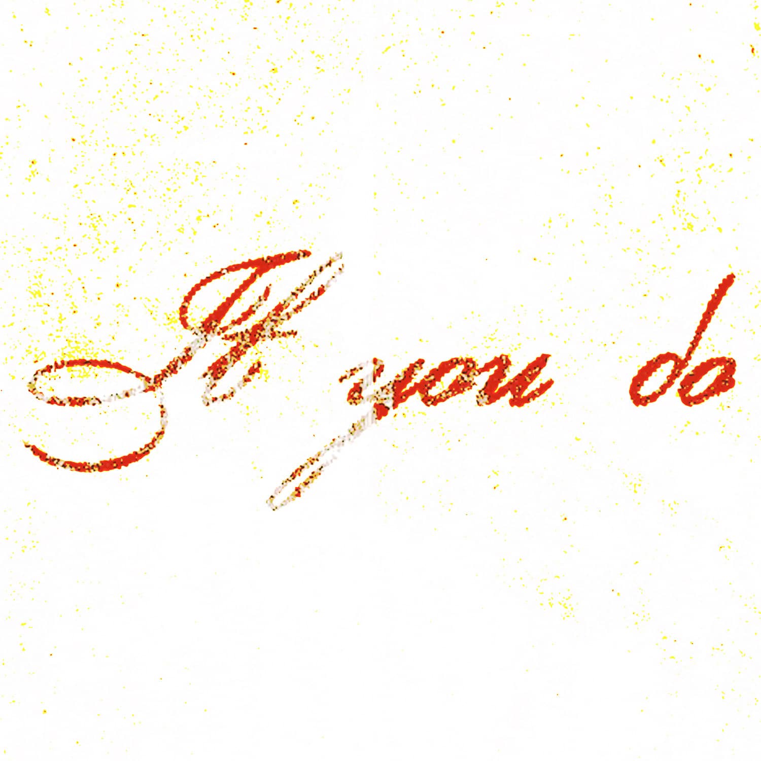 If you do