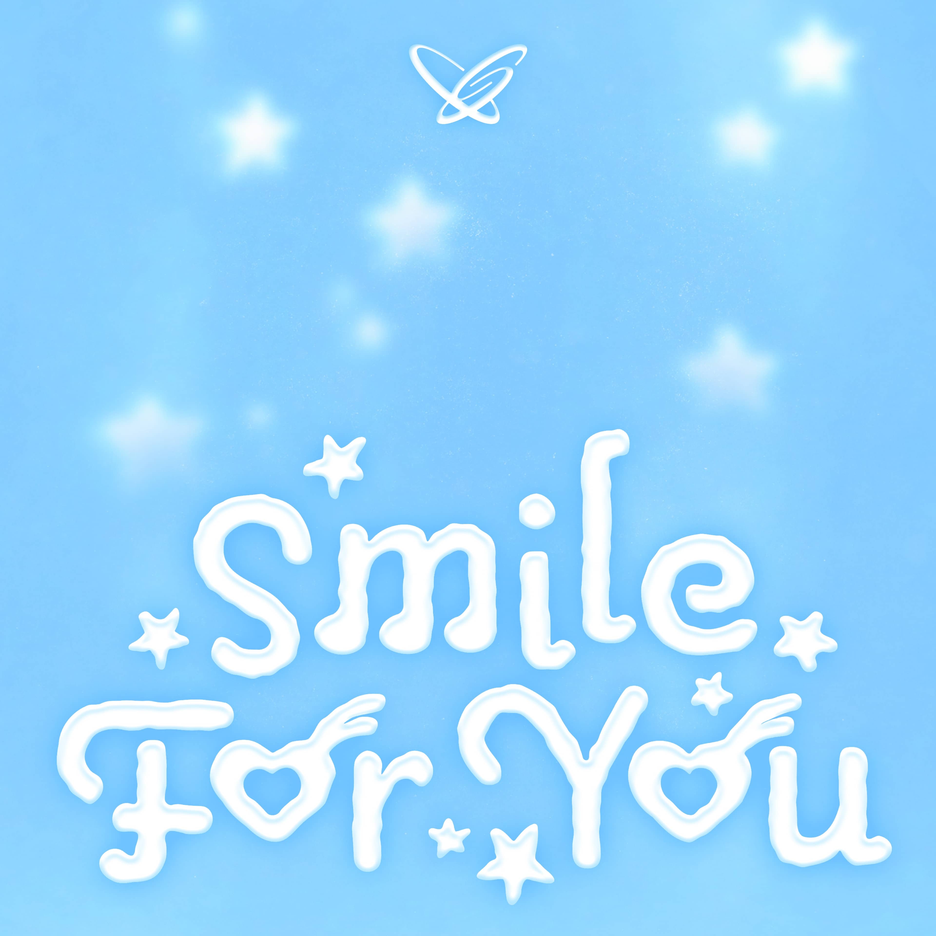 Smile For You