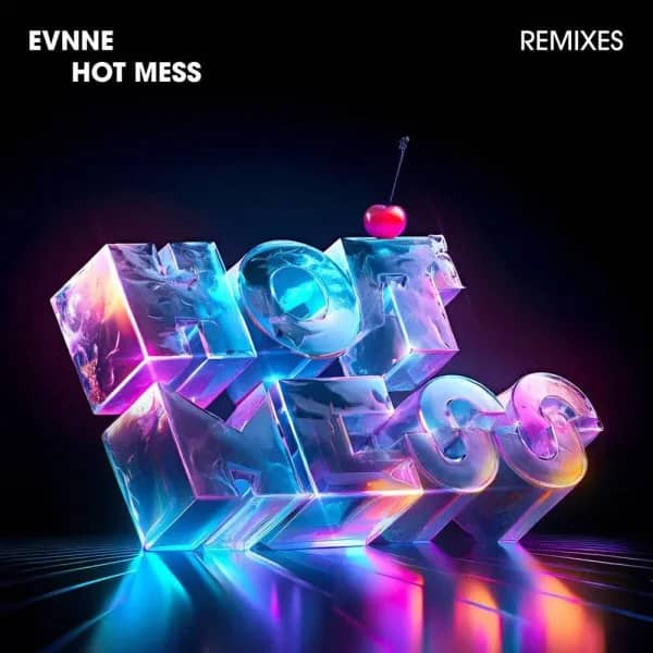 HOT MESS (Remixes)