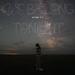 We Belong Tonight