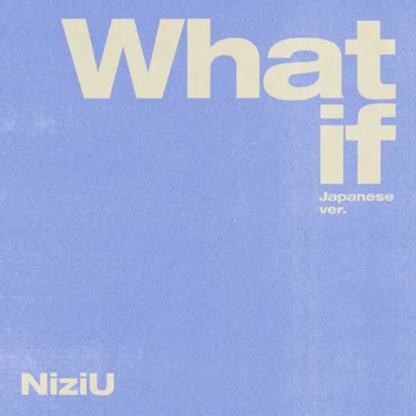 What If -Japanese Ver.-