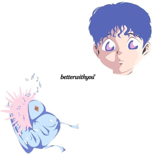 BetterWithYou