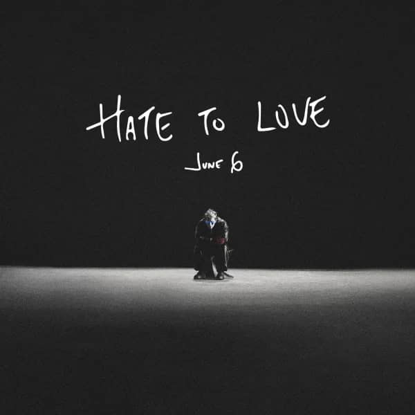 Hate To Love
